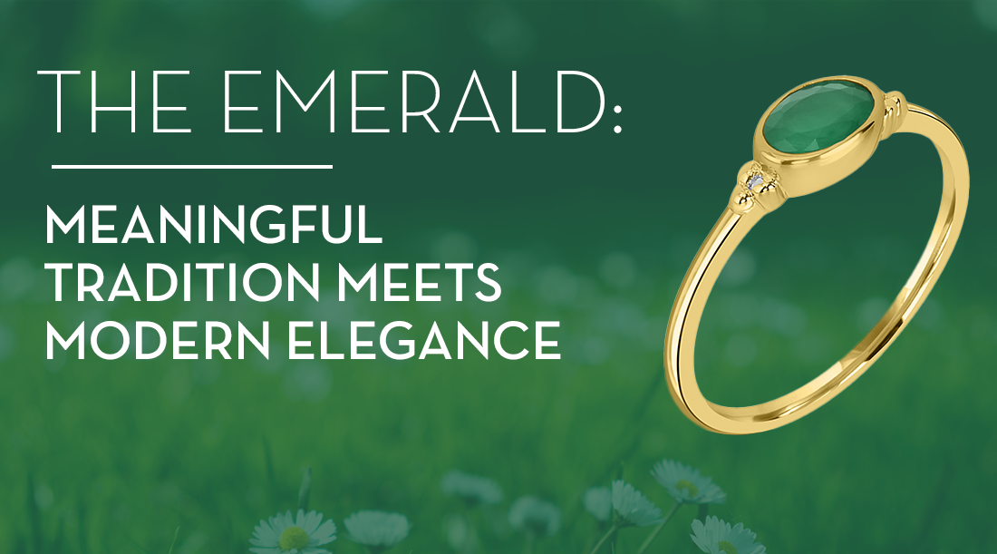 The Emerald: Meaningful Tradition Meets Modern Elegance